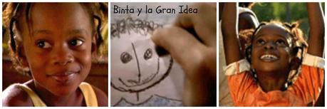 De Película........Cortometraje Binta y la gran idea.