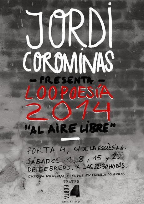 Sábado 15,22h 30 minutos: Loopoesía 2014 en Porta4