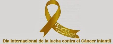 15 Febrero Día de la lucha contra el Cáncer Infantil