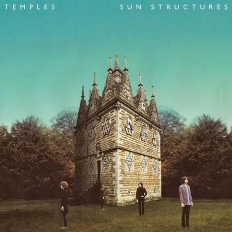[Disco] Temples - Sun Structures (2014)
