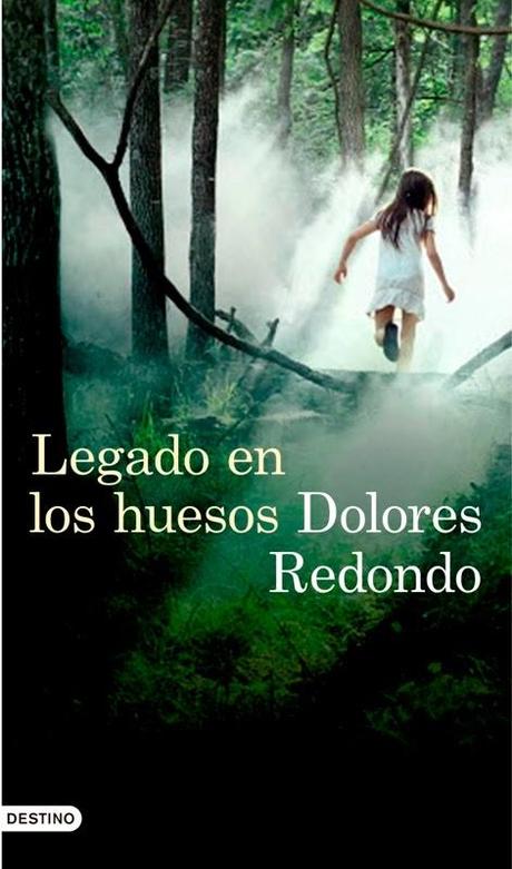 Legado en los huesos, de Dolores Redondo