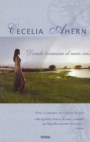 Donde termina el arcoiris de Cecelia Ahern