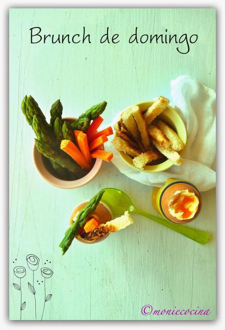 BRUNCH DE DOMINGO (Huevos pasados por agua)