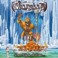 Valhalla:Buen grupo en mala época