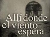 Reseña: Allí donde viento espera Maia Losch