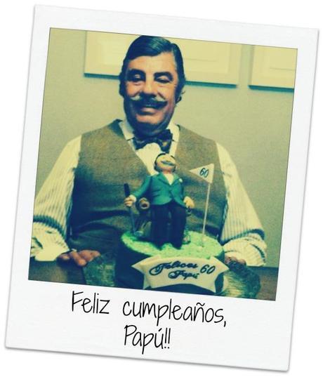 Tarta para el 60 cumpleaños de Papú