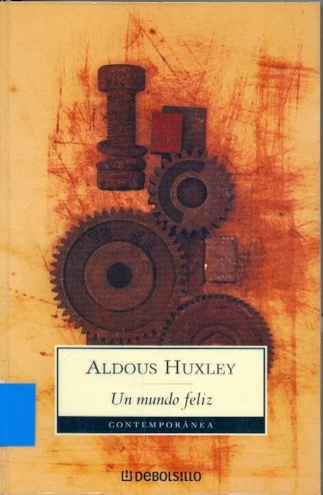 Un mundo felix, de Aldous Huxley
