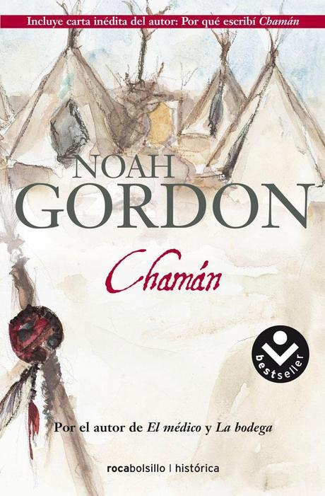 CHAMÁN (Trilogía médica de Noah Gordon)