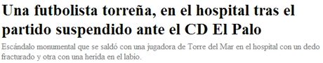 El Palo Femenino-Torreño termina con tangana y una jugadora visitante en el hospital