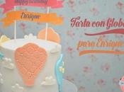 Tarta globos para Enrique