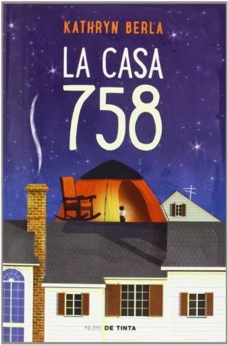 La casa 758- Kathryn Berla