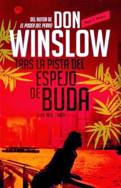 Tras la pista del espejo de Buda. Don Winslow