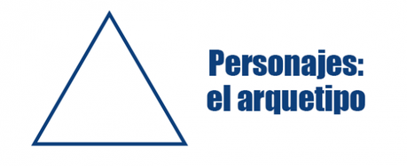 [Reportaje] Personajes: el arquetipo