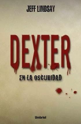 Dexter en la oscuridad