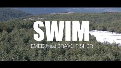 [Vídeo Telúrico] Eme DJ feat. Bravo Fisher - Swim