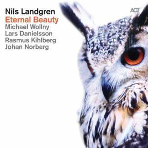 Eternal Beauty es el disco del trombonista Nils Landgren.