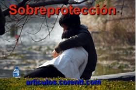 sobreprotección