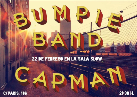 CAPMAN EN CONCIERTO EN BARCELONA, 22 DE FEBRERO, SALA SLOW