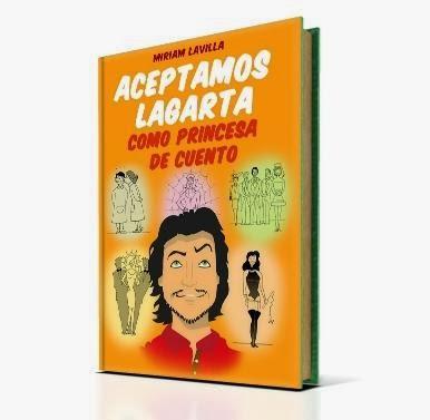 Reseña: Aceptamos Lagarta Como Princesa de Cuento