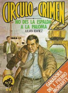 No des la espalda a la paloma. Julián Ibáñez