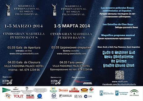 Marbella International Russian Film Festival - MIRFF 2014( 1-5 marzo)