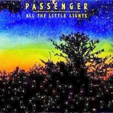 Passenger All the little lights (2012)