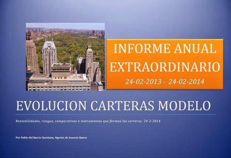 Informe anual extraordinario sobre mercados y carteras modelo 2013-2014