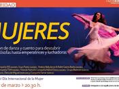 MUJERES. fusión danza cuento para descubrir desde filósofas hasta emperatrices luchadoras