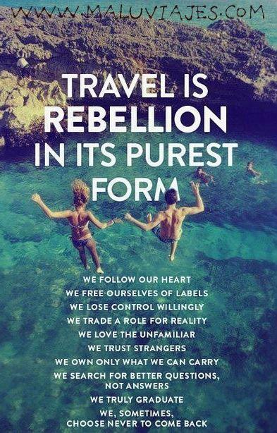 travel is rebelion