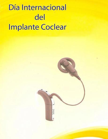 Día Internacional del Implante Coclear Día Internacional del Implante Coclear