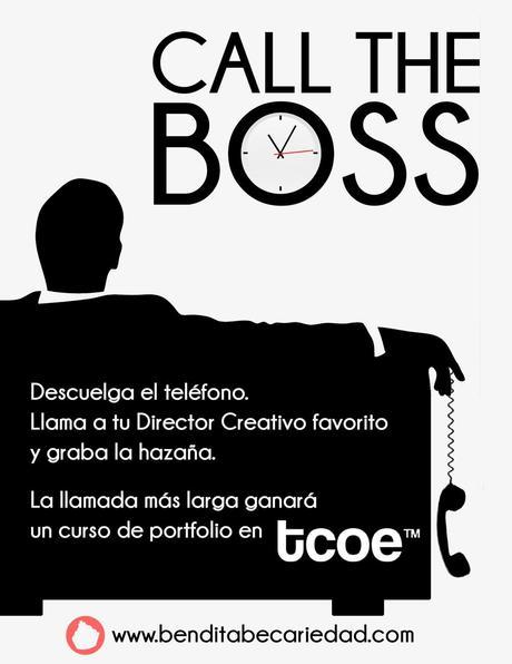 Call The Boss, un concurso donde ser pesado es tener el poder!