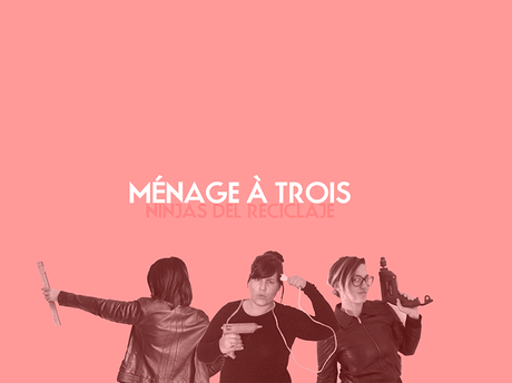 Ménage à Trois