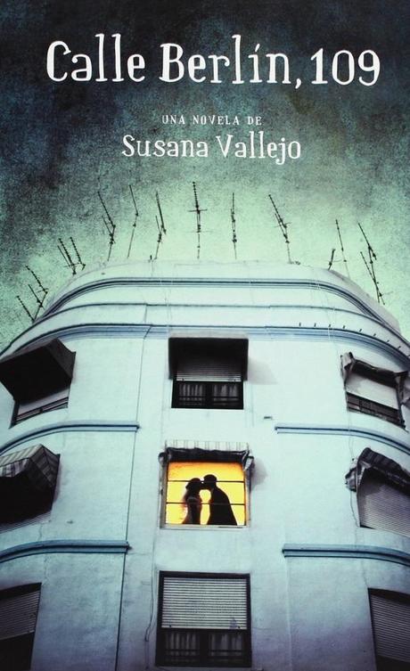 Calle Berlín, 109, de Susana Vallejo