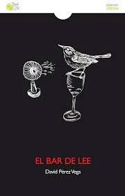 Dos poemas de El bar de Lee