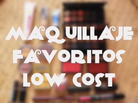 Maquillaje:favoritos Low Cost.