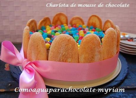 CHARLOTA DE MOUSSE DE CHOCOLATE PARA MI PRINCESITA LUCIA.