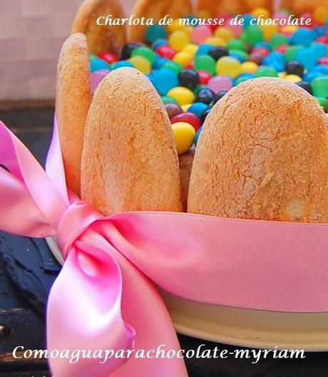 CHARLOTA DE MOUSSE DE CHOCOLATE PARA MI PRINCESITA LUCIA.