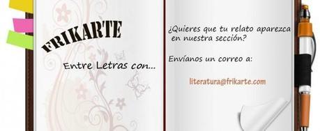 [Sección Literatura] Entre Letras con… Jesús Comesaña (II)
