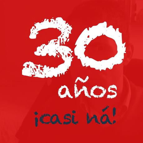 ¡¡CUMPLO 30!! (Parte I: lo celebramos con una reseña muy especial)