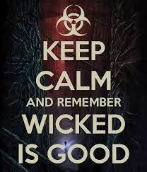 WICKED is Good.