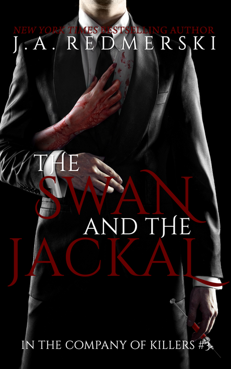 Portada revelada: The Swan and the Jackal (In the Company of Killers #3) de J.A. Redmerski