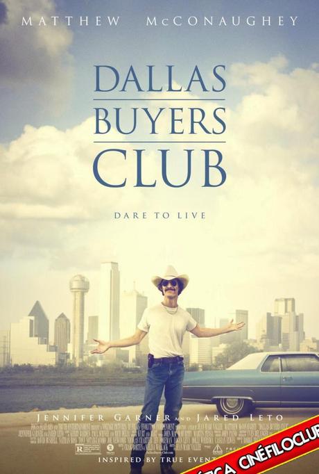 Dallas Buyers Club - Crítica