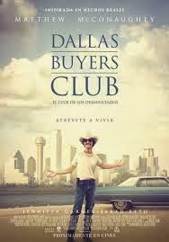 El Club De Los Desahuciados (Dallas Buyers Club). Basada en muchas historias reales