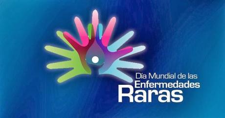Día  Mundial de las enfermedades raras (por Ana)