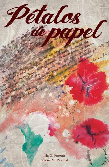 Pétalos de papel, de Iria G. Parente y Selene M. Pascual