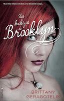 JUVENIL ROMANTICA: Los Hechizos de Brooklyn   Britanny Geragotelis [Roca Editorial, 20 Febrero 2014]  Título original: What the Spell? (Life's a Witch #1)  PORTADA
