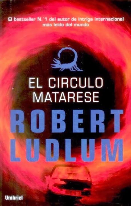 El Círculo Matarese. Robert Ludlum