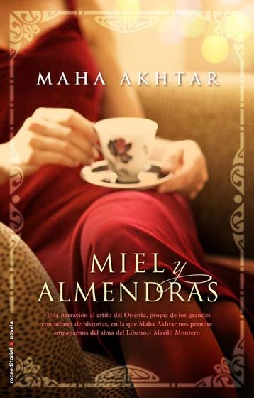 Miel y almendras de Maha Akhtar