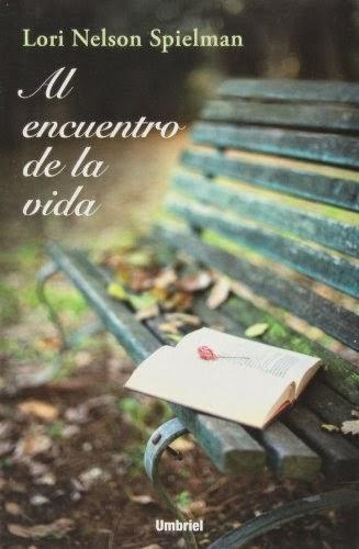 Al encuentro de la vida-Lori Nelson Spielman