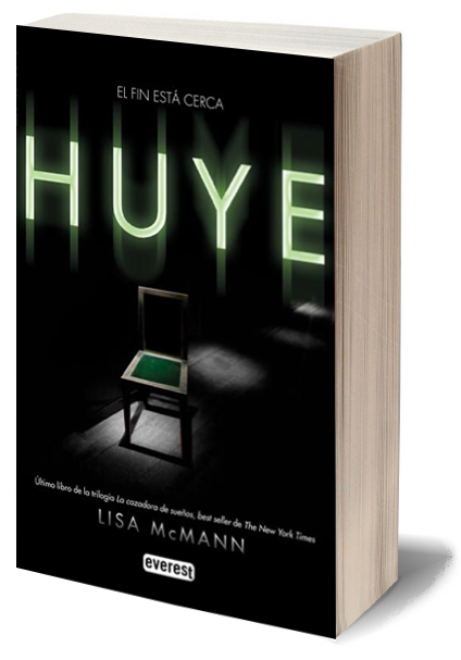 Literatura: 'Huye', de Lisa McMann [La cazadora de sueños #3]